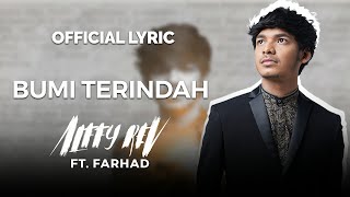 Alffy Rev Feat. Farhad - Bumi Terindah (Official Lyric)