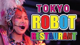 Tokyos Crazy Robot Restaurant - The Brightest Spot In Japan -