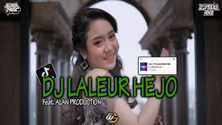 DJ LALEUR HEJO [GAMELAN] BOGA KABOGOH HAYANG NU MODIS - feat @alanpro_