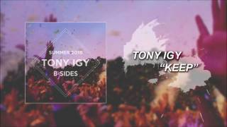 Tony Igy - Keep