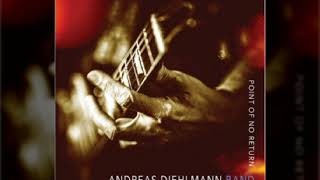 Video thumbnail of "Andreas Diehlmann Band - Don't Go"