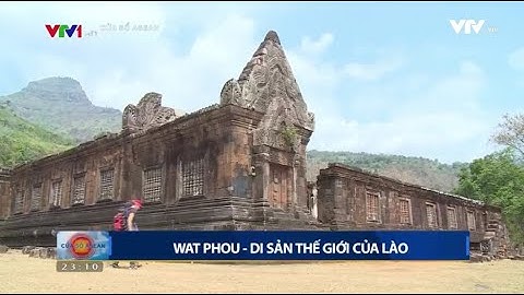 Wat Phou - Di sản thế giới của Lào ~ tỉnh Champasak || Cửa sổ ASEAN