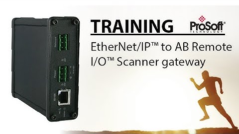 Set Up: for EtherNet/IP™ to AB Remote I/O™ Scanner gateway
