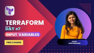 Day #7: Terraform Tutorial for Beginners | Input Variables
