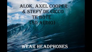Alok, Axel Cooper & Stefy De Cicco - Te Boté (8d Audio)