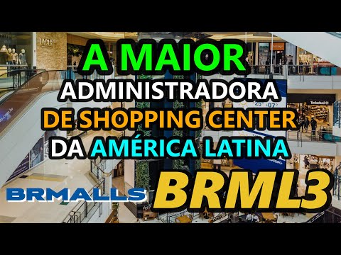 BRMALLS (BRML3) | FUSÃO COM A ALIANSCE PODE AGITAR O MERCADO?