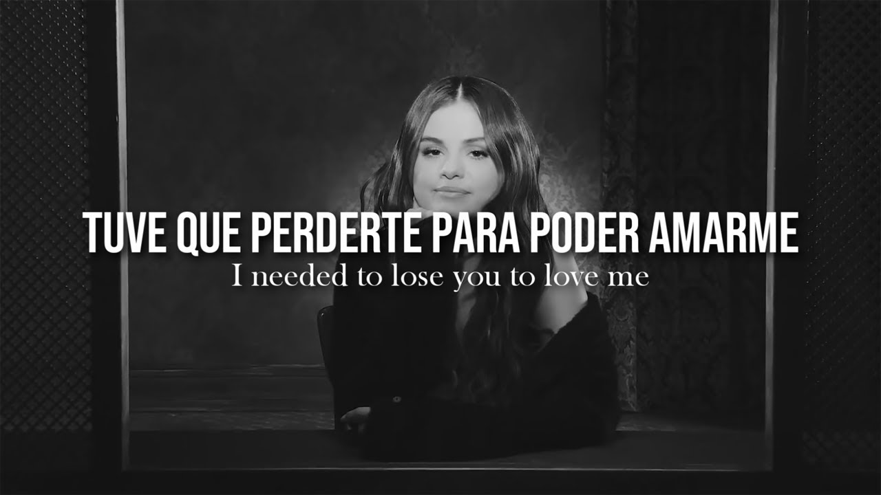 Lose You To Love Me - Selena Gomez (Official Video), Letra en Español &  Inglés