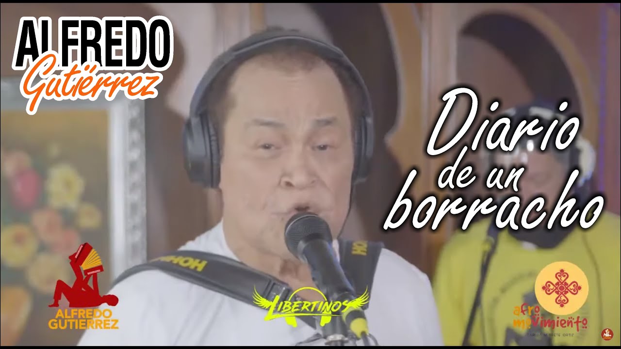 Diario de un Borracho Alfredo Gutiérrez ElTresVecesReyVallenato