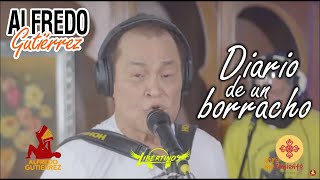 Video thumbnail of "Diario de un Borracho - Alfredo Gutiérrez – #ElTresVecesReyVallenato - Autor: Dorindo Cardenas"