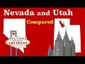 Nevada and Utah Compared