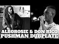 PUSHMAN DUBPLATE - ALBOROSIE & DON RICO (SSS) real story/brucia