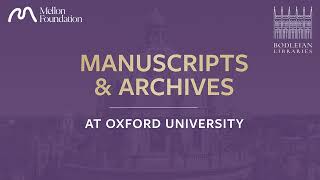 Manuscripts and Archives at Oxford University: a new discovery service from the Bodleian Libraries