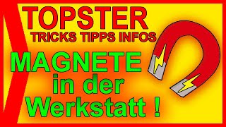 Topster Tools Magnete - Infos, Kostenlos, Nutzen
