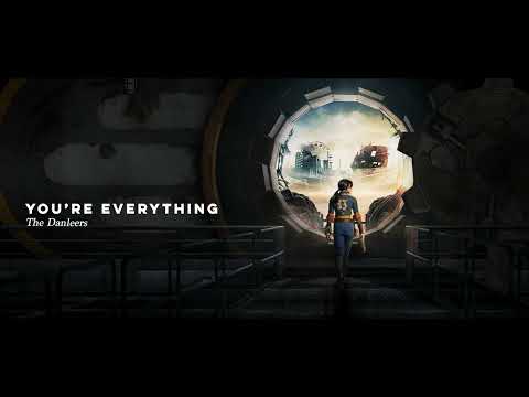 40 Youre Everything By The Danleers Fallout Tv Show Soundtrack 40 Youre Everything By The Danleers Fallout Tv Show Soundtrack