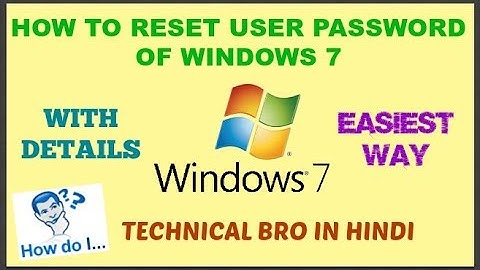 Windows 7 User Password Reset/Recovery Without Any Software with Full Details [Hindi]