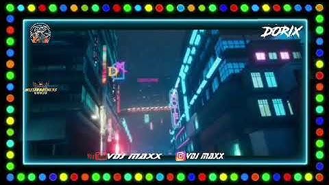 (DJ DORIX)Mobile Legends Remix