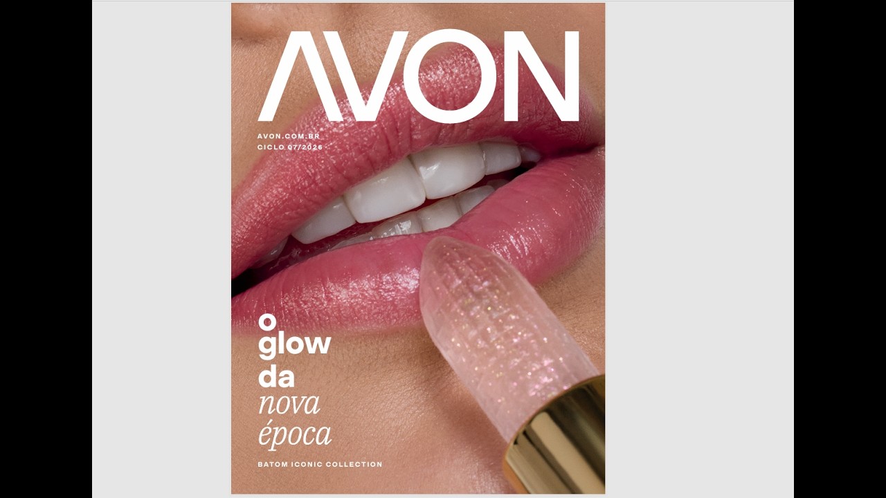 Revista Avon Ciclo 07/2026 -Lançamentos Avon Iconic