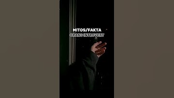 Mitos atau fakta orang introvert #shorts