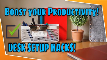 How to Organize Your Workspace for Maximum Productivity | Workspace Setup Tips