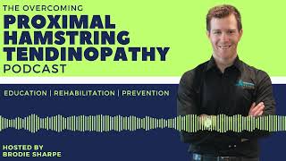 Brodie's Journey Overcoming 6 years of Tendinopathy | Overcoming Proximal Hamstring Tendinopathy