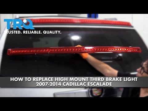 How To Replace High Mount Third Brake Light 2007-2014 Cadillac Escalade