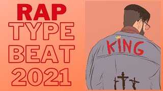 [FREE] King Type Beat 2021 | Instrumental Rap Beat | Melodic Rap Beat (Prod. by Aloy)