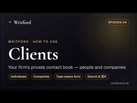 Writford Clients: One Private Contact Book for Your Whole Firm | Tutorial 3