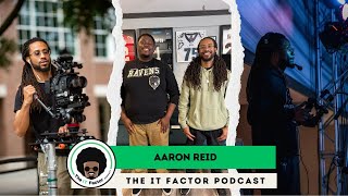 Aaron Reid: Faith, Friendship & Building a Legacy Through Storytelling