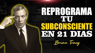 REPROGRAMA tu Subconsciente en 21 Días con Esta Rutina