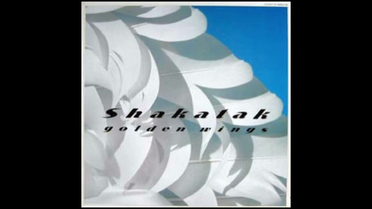 ゴールデン・ウィングス Golden Wings」シャカタク Shakatak - YouTube