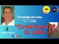 &quot;Ordeñando&quot; la calle, con Arturo Narro. #Tecnologíasinlínea.