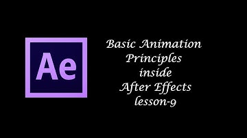 After effects: Learn principles of animation with adobe after effects tutorials