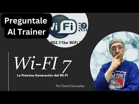 Redes #wifi & #wifi7 #Aprende #mikrotik y mas || #PreguntaleAlTrainer || @LAMBDAstrategies