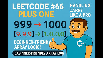 Plus One LeetCode Problem in C++ | Easy Array Interview Question Explained with Code