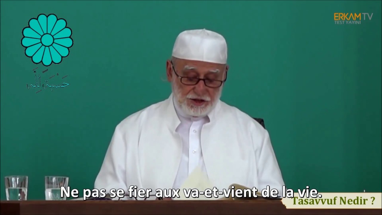 Qu'estce que le soufisme ? Cheikh Osman Nuri Tobpaş Fr