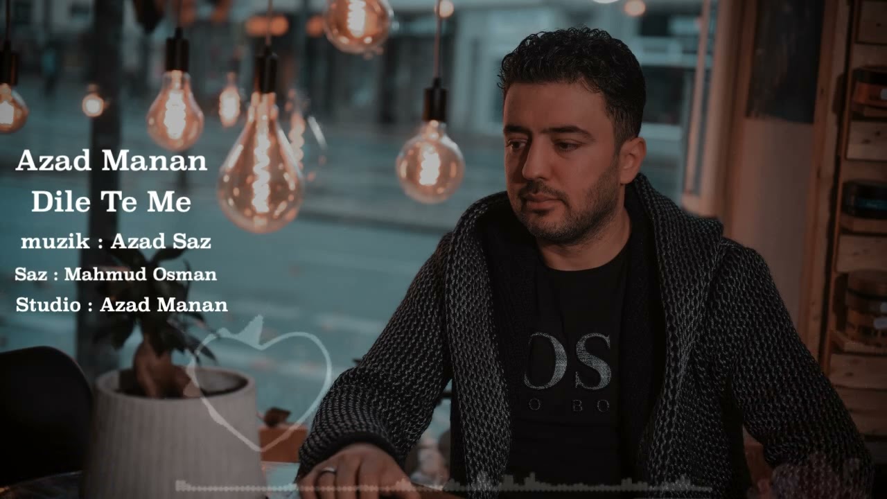 Azad Manan Dile Te Me آزاد منان دله تا ما