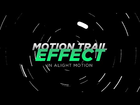 Alight Motion Tutorial #6: Motion Trail Effect (Preset Included)