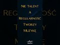 Regularność Tworzy Muzykę