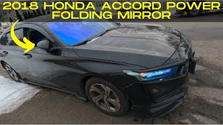 How to Install Power Folding mirror on a 20182022 Honda Accord.