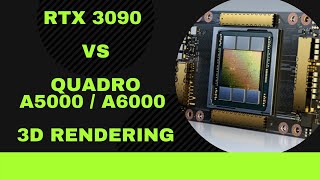 NVIDIA RTX 3090 vs A6000 vs A5000 | 4 GPU 3D Rendering performance 2021-2022 | Best GPU for Blender