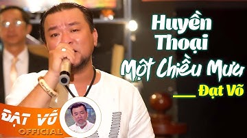 Đạt Võ - Huyền Thoại Một Chiều Mưa | Giọng Ca Lạ Nghe Cực Sướng Tai