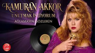 Kamuran Akkor – Ağlamasın Gözlerin