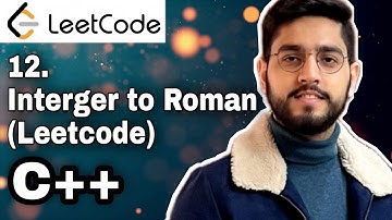 12. Integer to Roman| LeetCode| C++| Easy solution