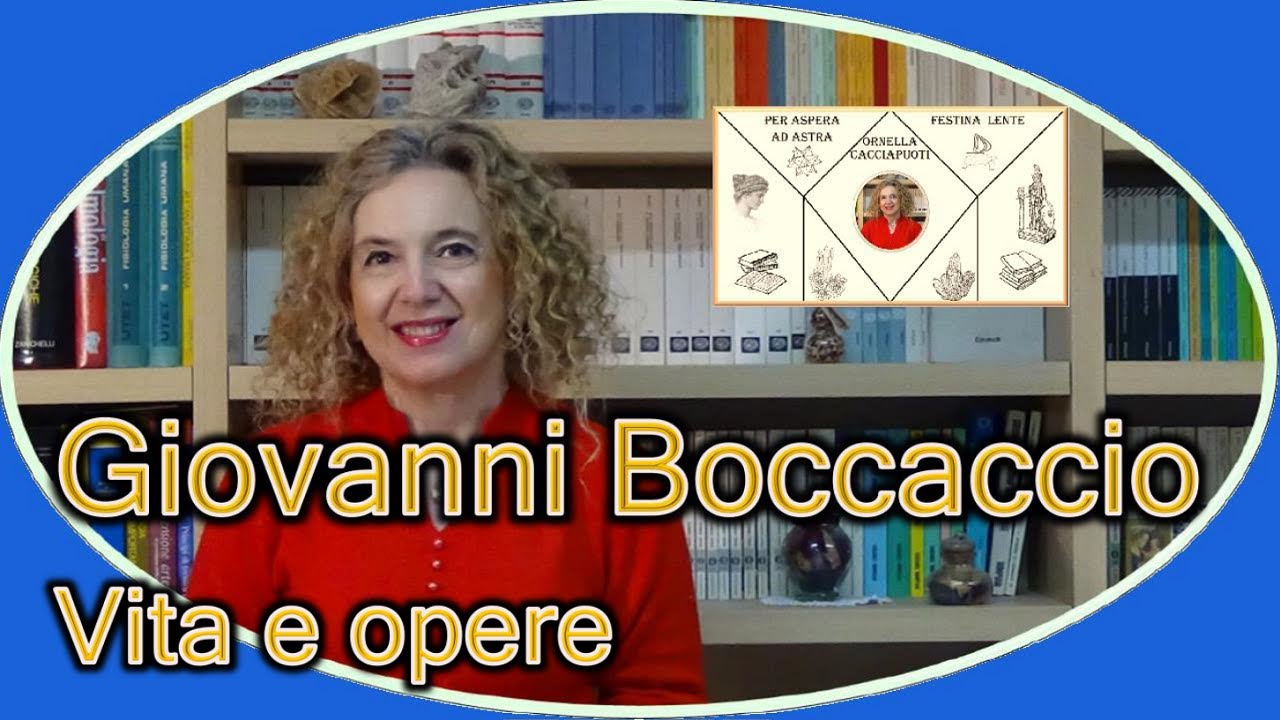 Giovanni BOCCACCIO vita e opere - letteratura italiana