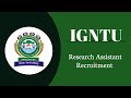 Indra Gandhi National Tribal University 2026 || Research Assistant Post Out 👇|| Apply Now Salary ⬇️