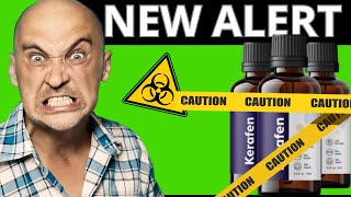 ✅Kerafen – ((Whole Truth)) – Kerafen Review – Kerafen Toenail Fungus – Kerafen Supplement – Alerts