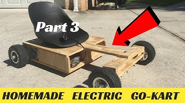 Homemade Wooden Electric Go Kart | DIY Tutorial (Part 3)