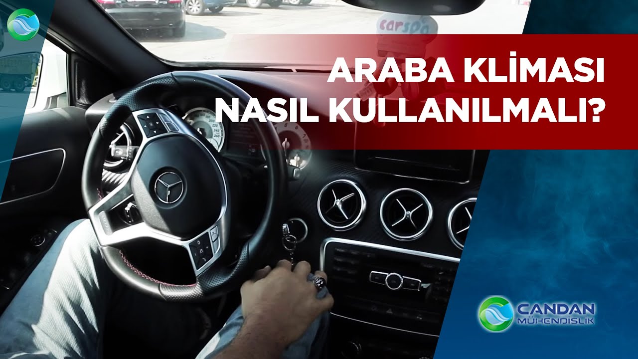 araba kliması nasıl kullanılır