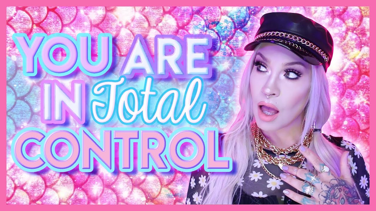 You Are In TOTAL Control (Once You Know You Can't Go Back!)