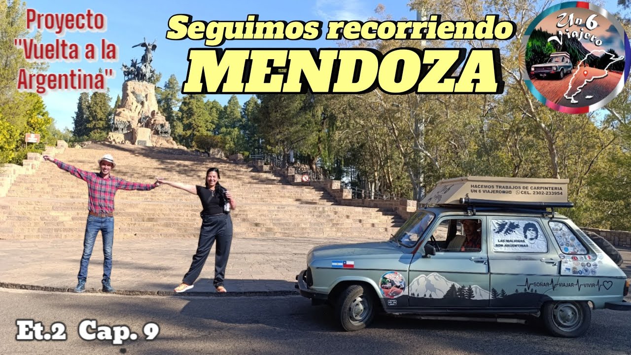 Et.2  Cap.9  Seguimos recorriendo MENDOZA, nos encantó el CERRO DE LA GLORIA.